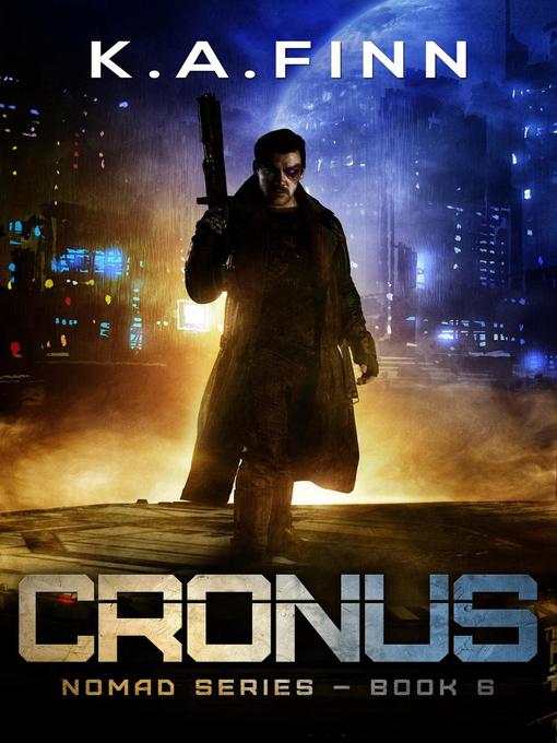 Title details for Cronus by K.A. Finn - Available